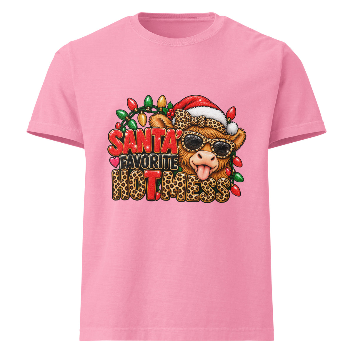 Santa’s Favorite Hot Mess Christmas graphic T-shirt in bubble gum pink, front view.