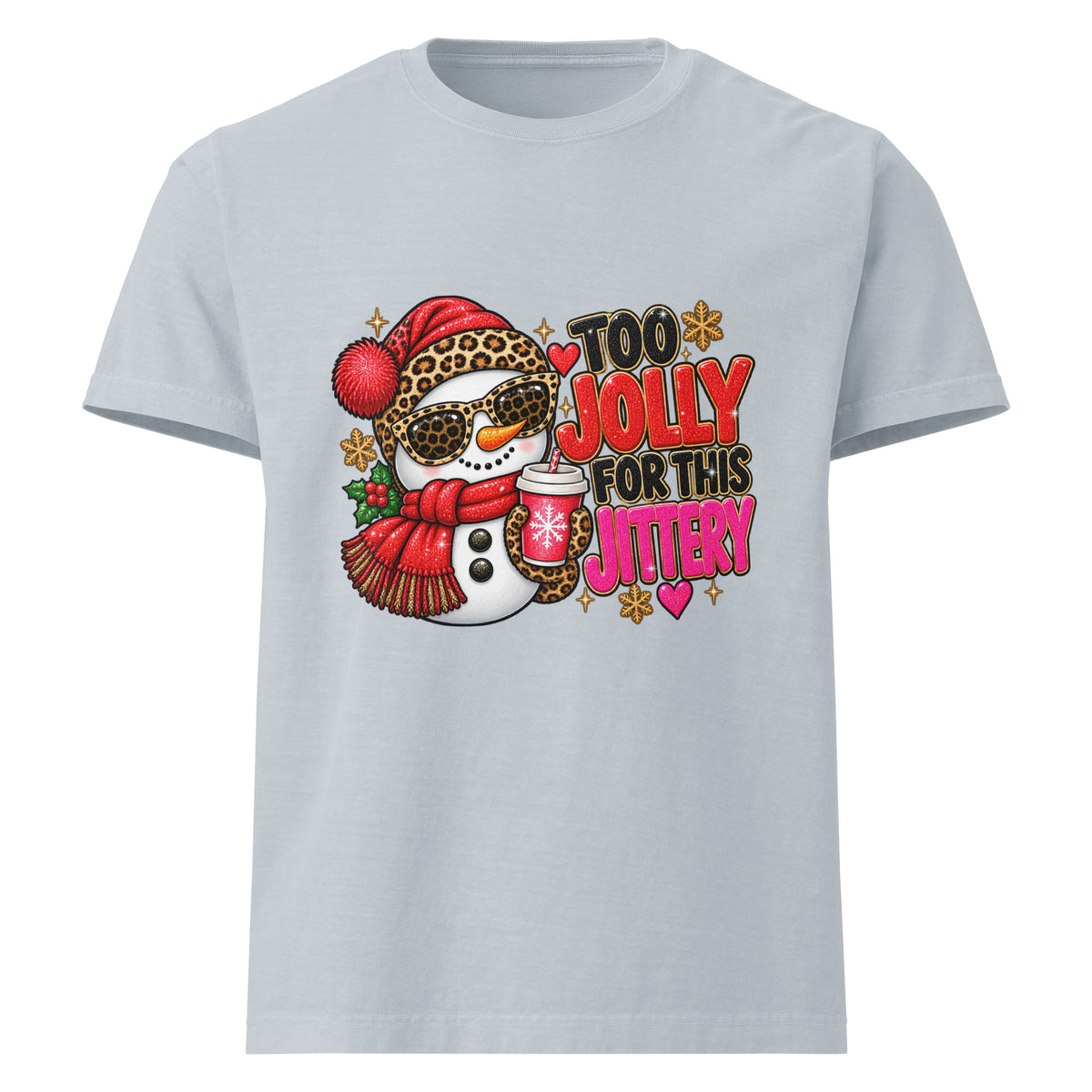 Too Jolly for This Jittery Christmas graphic T-shirt in light washed denim, front view.