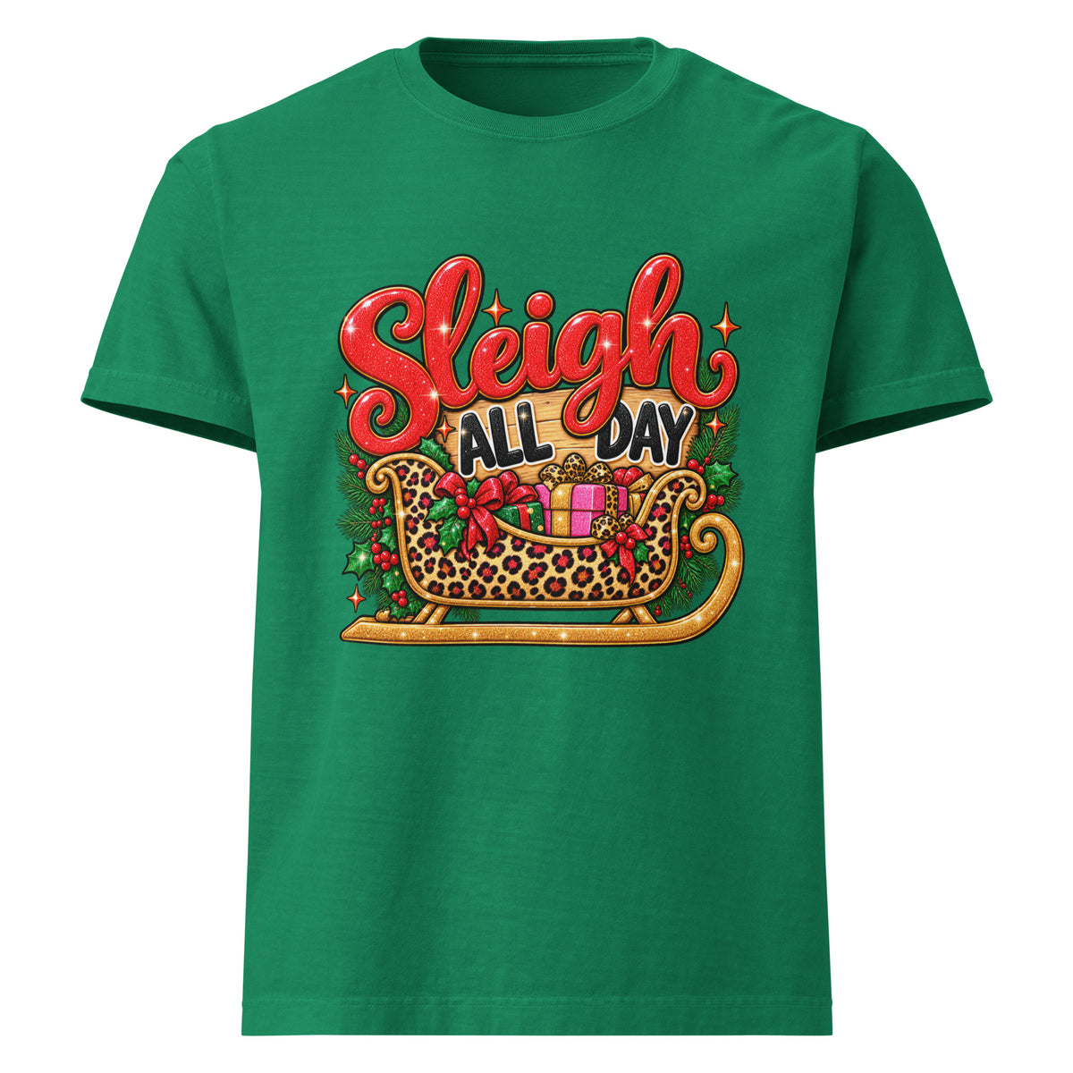 Sleigh All Day Christmas graphic T-shirt in washed kelly green, front view